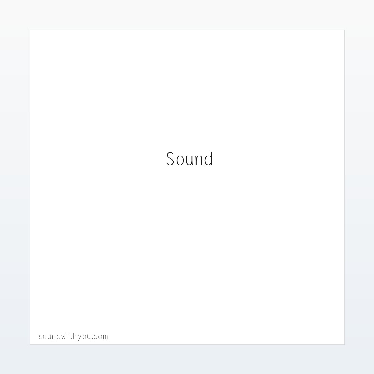 技术参数 - Sound with you 方图